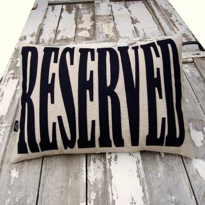 Reserved Cushion